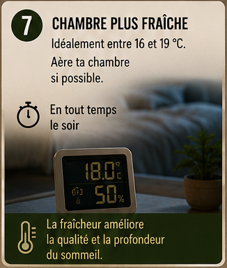 Étape 7 : chambre plus fraîche